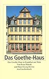 Das Frankfurter Goethe-Haus (insel taschenbuch)